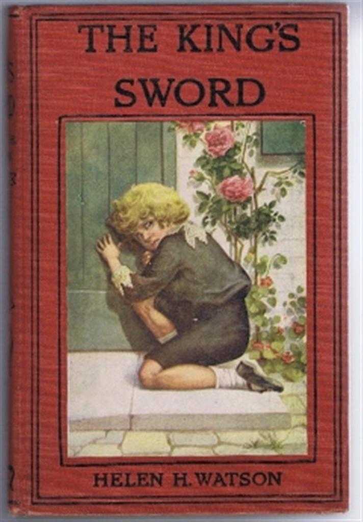Helen H Watson - The King's Sword