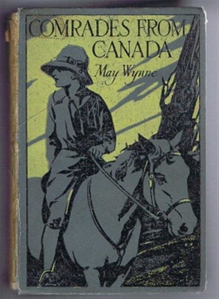May Wynne - Comrades From Canada