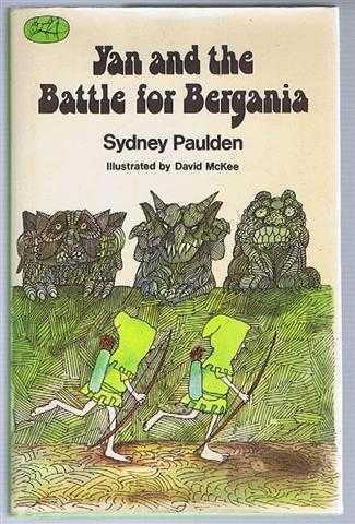 Sydney Paulden - Yan and the Battle for Bergania