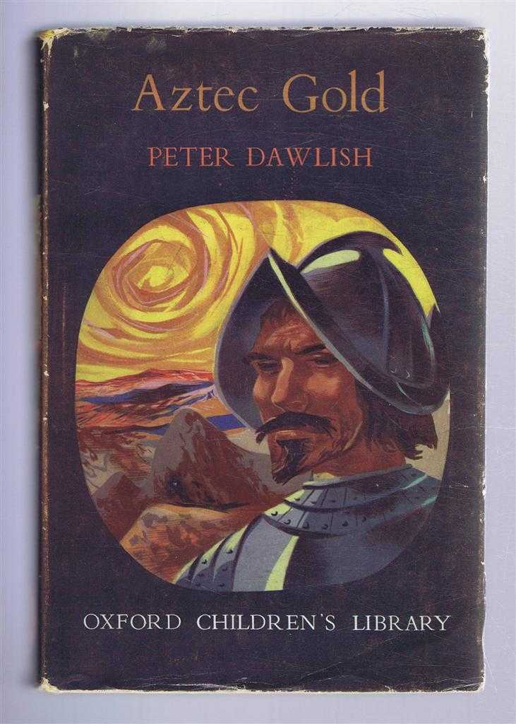 Peter Dawlish - Aztec Gold
