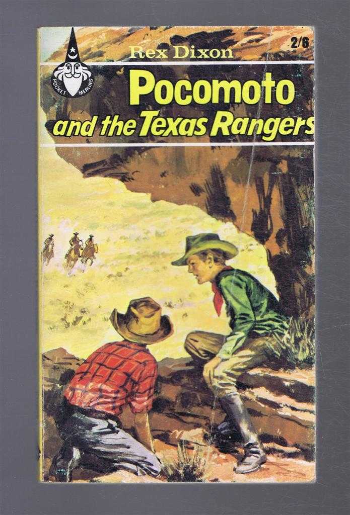 Reg Dixon - Pocomoto and the Texas Ranger (Rangers)