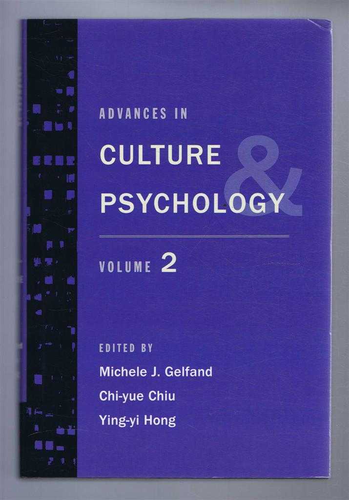 Gelfand, Michele J; Chiu, Chi-yue; Hong, Ying-yi (eds) - Advances in Culture and Psychology. Volume Two