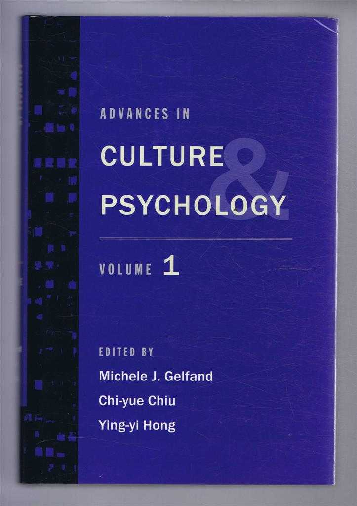 Gelfand, Michele J; Chiu, Chi-yue; Hong, Ying-yi (eds) - Advances in Culture and Psychology. Volume One