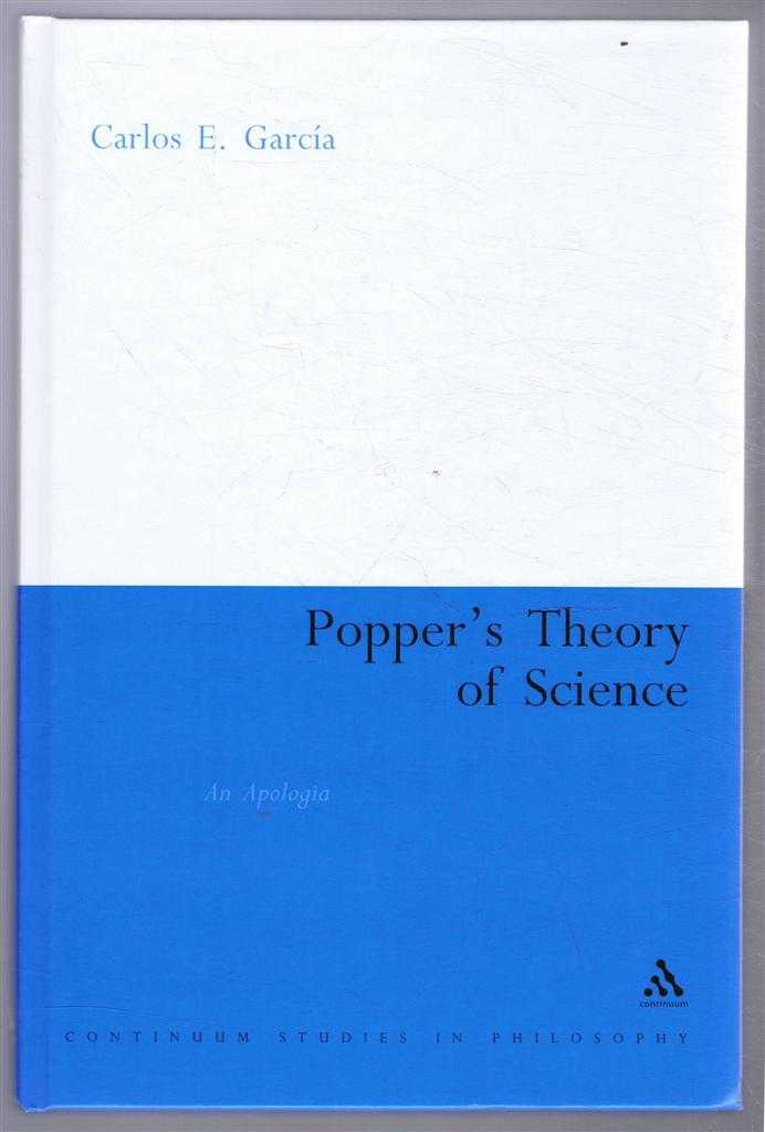 Garcia, Carlos E. - POPPER'S THEORY OF SCIENCE An Apologia
