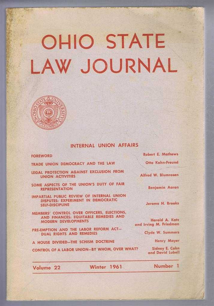 Foreword by Robert E Mathews - Ohio State Law Journal, Volume 22, Winter 1964, Number 1, Internal Union Affairs