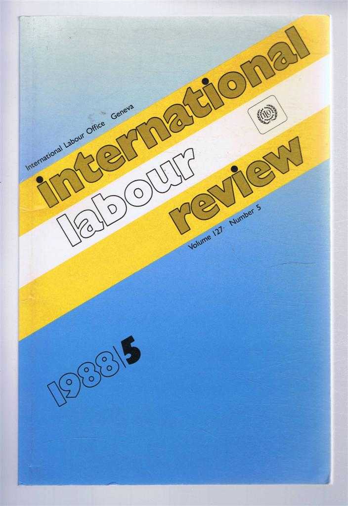International Labour Office: Campbell etc. - International Labour Review, 1988, volume 127, Number 5