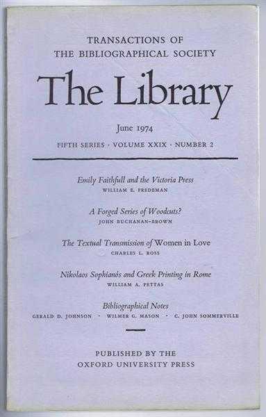 Edited by Peter Davison - The Transactions of the Bibliographical Society, The Library, Fifth Series, Volume XXIX, Number 2 June 1974
