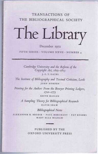Edited by Peter Davison - The Transactions of the Bibliographical Society, The Library, Fifth Series, Volume XXVII, Number 4 December 1972