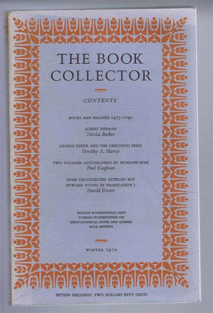 edited by Nichols Barker - The Book Collector, Volume 19 No. 4, Winter 1970