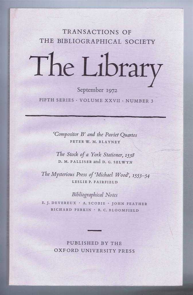 Edited by Peter Davison - The Transactions of the Bibliographical Society, The Library, Fifth Series, Volume XXVII, Number 3 September 1972