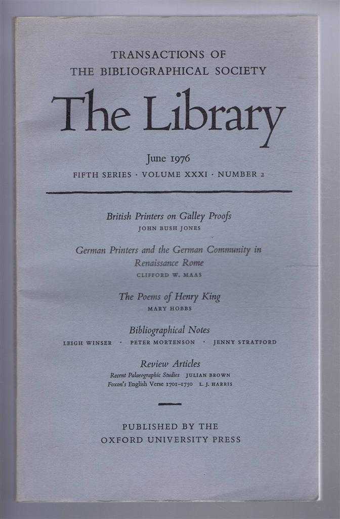 Edited by Peter Davison - The Transactions of the Bibliographical Society, The Library, Fifth Series, Vol XXXI, No. 2 June 1976