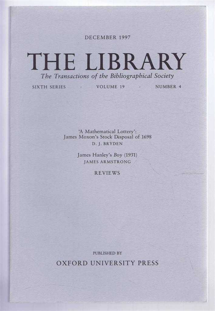 Edited by Dr Martin Davies - The Transactions of the Bibliographical Society, The Library, Sixth Series, Vol 19, No. 4, December 1997