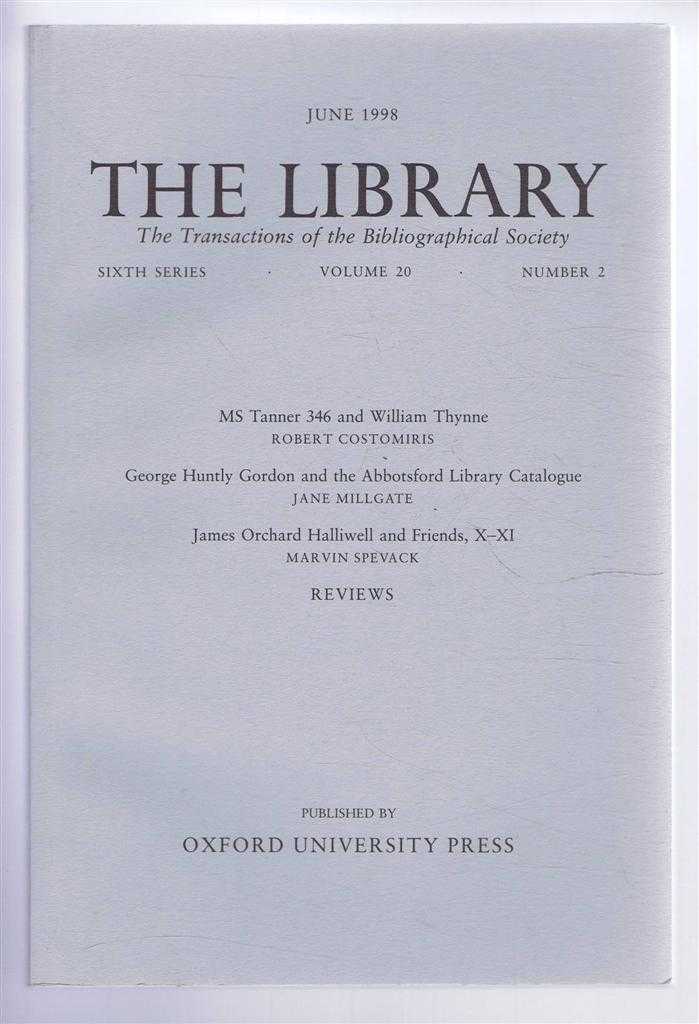 Edited by Dr Oliver Pickering - The Transactions of the Bibliographical Society, The Library, Sixth Series, Vol 20, No. 2, June 1998