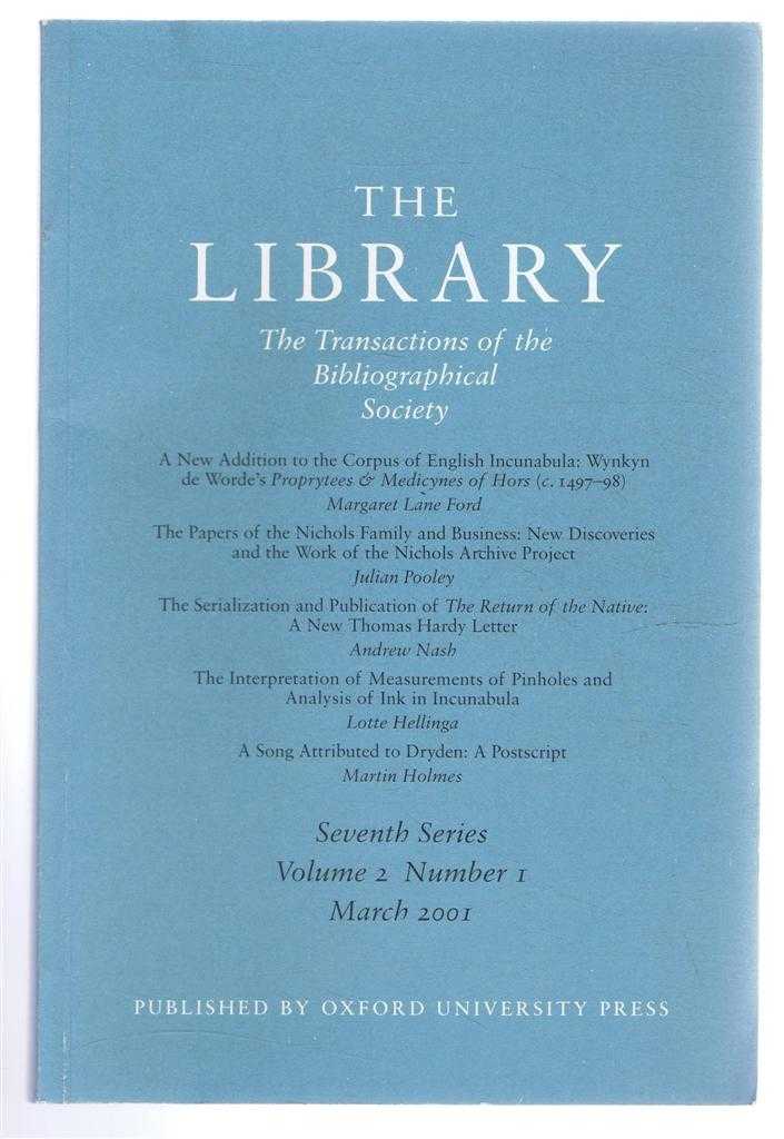 Edited by Dr Oliver Pickering - The Transactions of the Bibliographical Society, The Library, Seventh Series, Vol 2, No. 1, March 2001