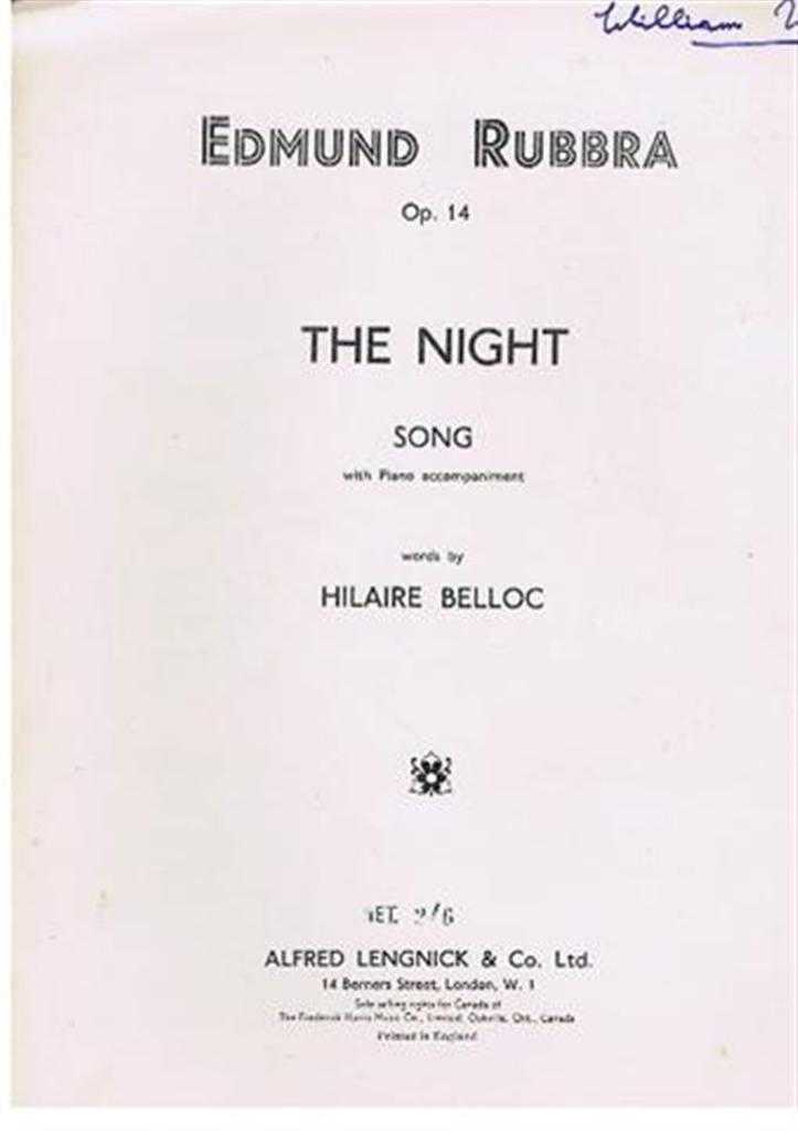 music by Edmund Rubbra, words by Hilaire Belloc - The Night, Opus 14, song with piano accompaniement