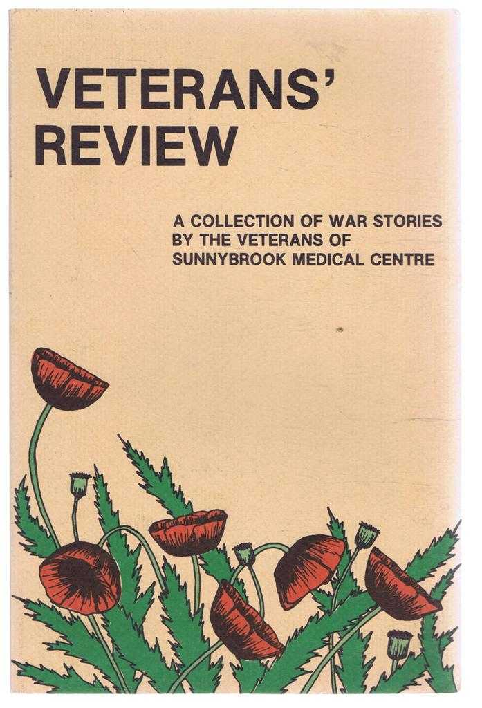 Thompson, Harvie et al (eds) - VETERANS' REVIEW, A Collection of War Stories