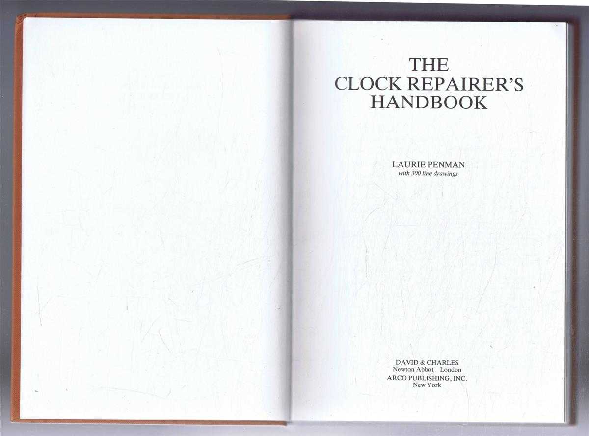 Laurie Penman - The Clock Repairer's Handbook