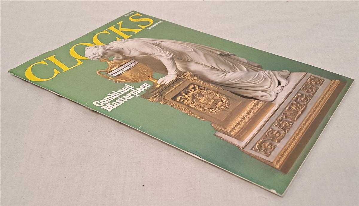 edited by Henry Massie - Clocks, December 1979, Volume 2, Number 6
