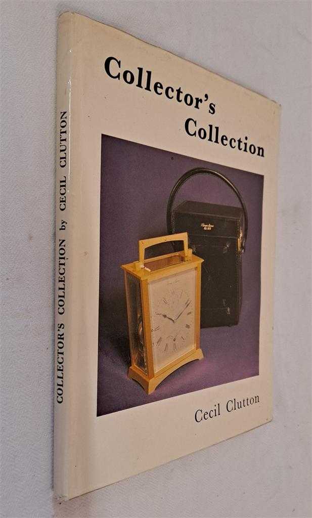 Cecil Clutton, foreword by Charles Drover, editor Charles K Aked - Collector's Collection
