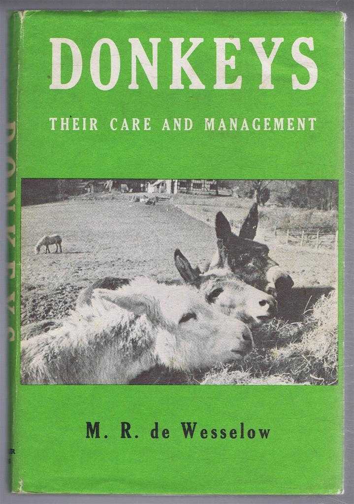 M R De Wesselow - Donkeys, A Practical Guide to Their Management