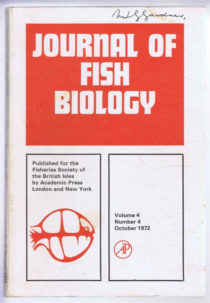 L E Mawdesley-Thomas (Ed). J M Hellawell; N P Wilkins; S O Fagade & C I O Olaniyan; etc - Journal of Fish Biology. Volume 4, Number 4, October 1972