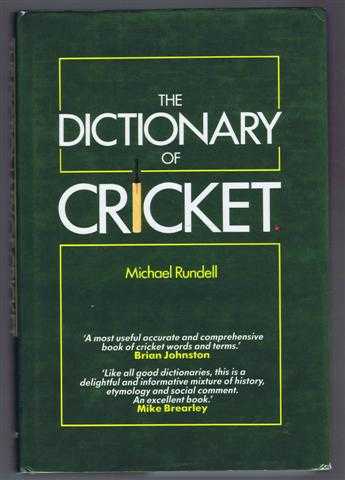 Michael Rundell - The Dictionary of Cricket