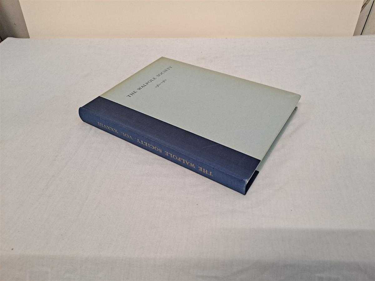 F. Wormald; Th. H. Lunsingh Scheuleer; Douglas Hall; S. C. Hutchison - The Thirty-Eighth Volume of the Walpole Society 1960 - 1962.