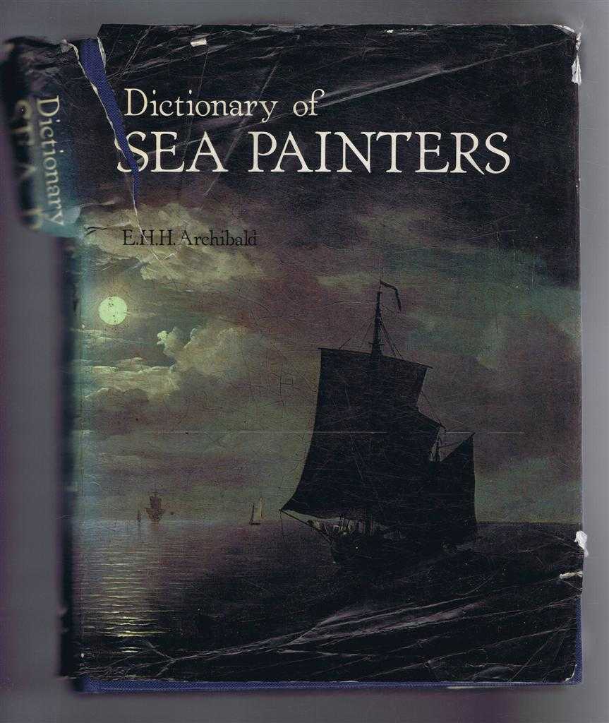 E H H Archibald - Dictionary of Sea Painters