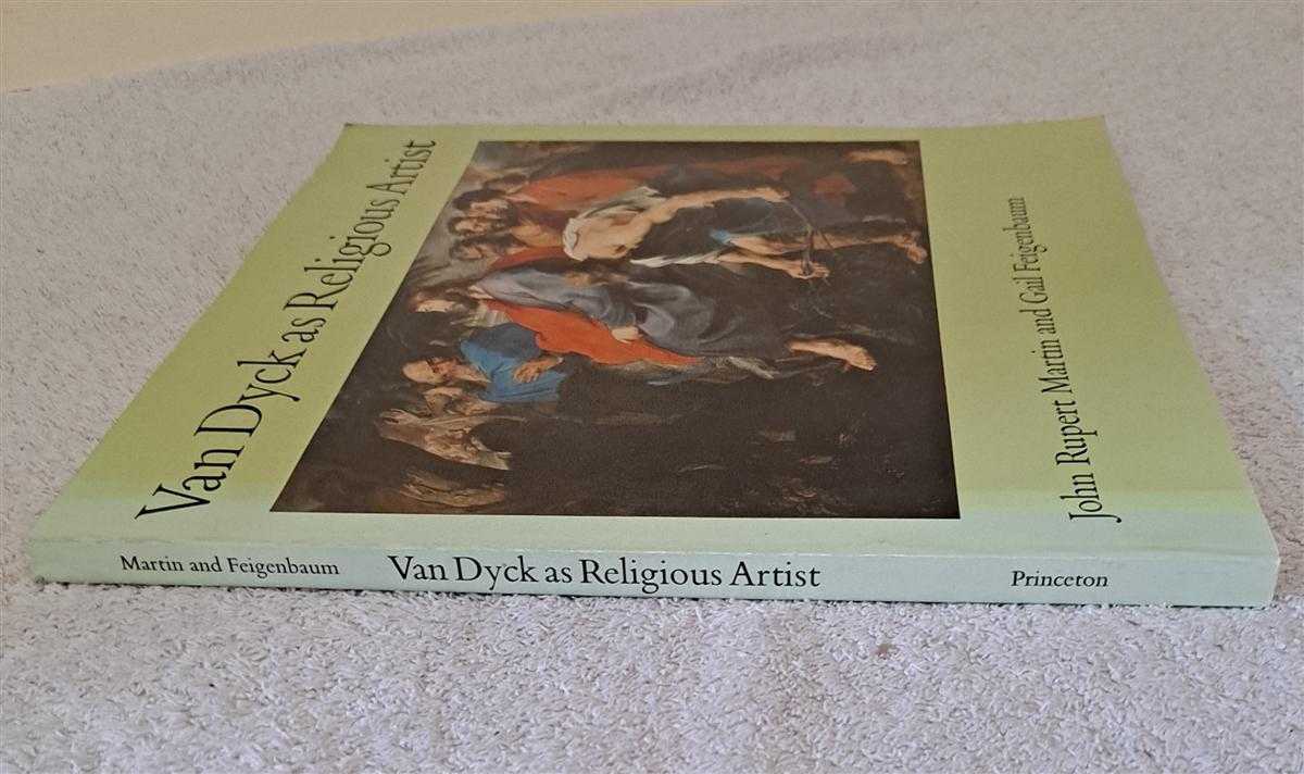 John Rupert Martin and Gail Feigenbaum - Van Dyck as Religious Artist, an exhibition April 7 - May 20 1979 at The Art Museum Princeton University