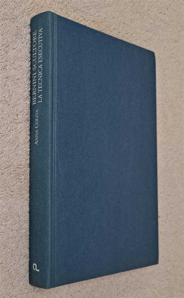 a cura de Anna Colviva. ed. Anna Gramiccia, Giuliana d'Inzillo Carranza, Mario Ara - Bernini Scultore, La Tecnica Escutiva