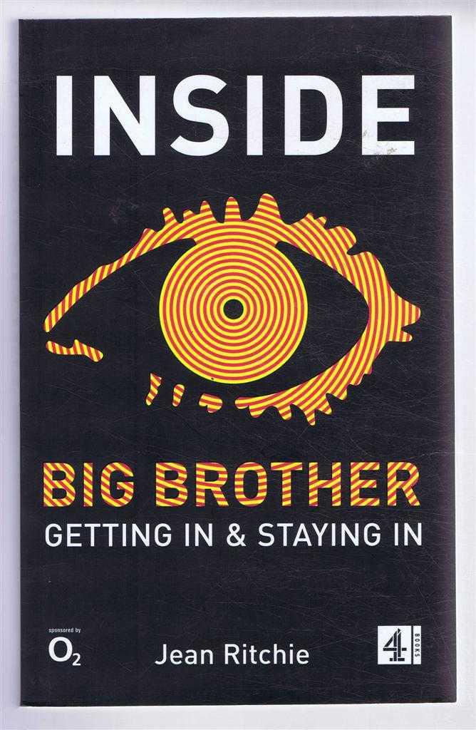 Ritchie, Jean - Inside Big Brother, Getting In and Staying In