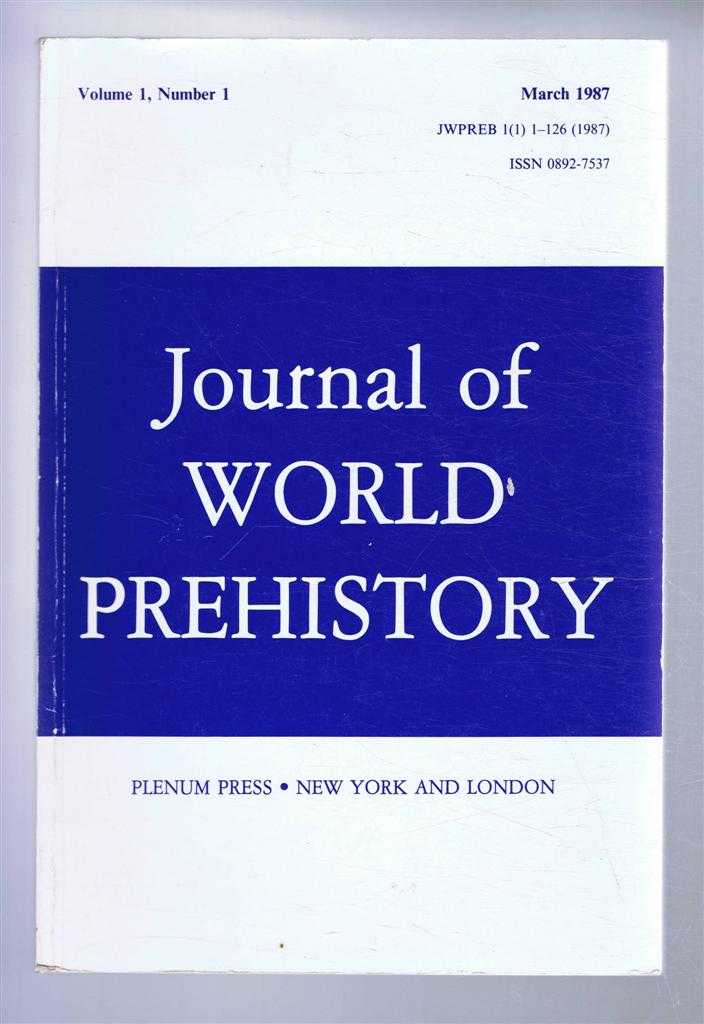 edited by Fred Wendorf and Angela E Close - Journal of World Prehistory, Volume 1, Number 1, March 1987