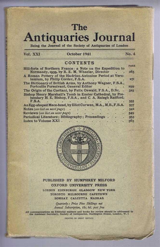 Lt.-Col. R E M Wheeler; Philip Corder; etc. - The Antiquaries Journal, Being the Journal of The Society of Antiquaries of London, Volume XXI, 1941, Number 4. October 1941