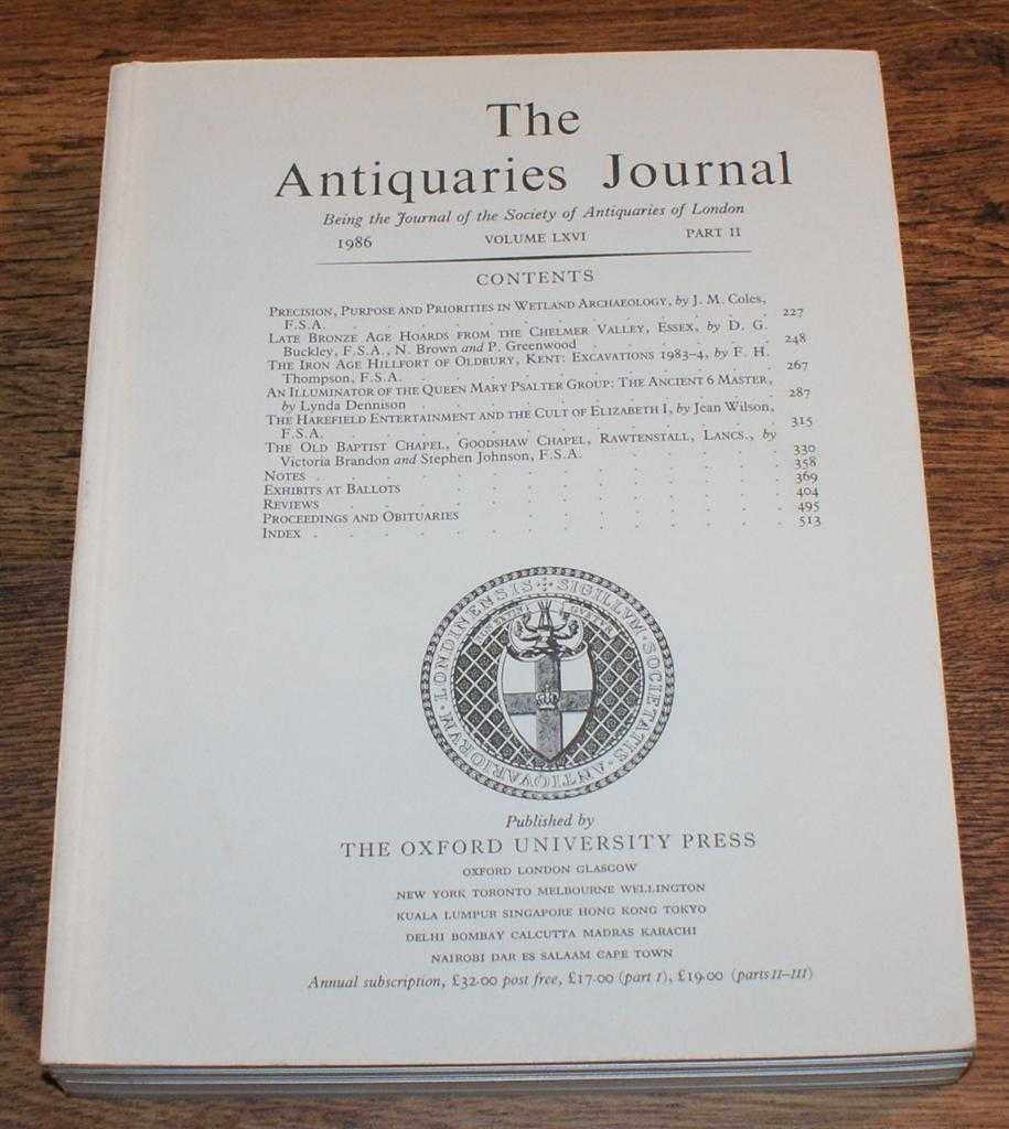 J M Coles; D G Buckley, N Brown & P Greenwood; etc. - The Antiquaries Journal, Being the Journal of The Society of Antiquaries of London, Volume LXVI, 1986, Part II