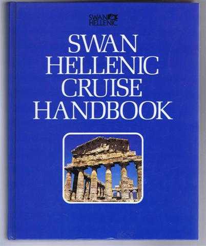 Edited by Barry Cunliffe - Swan Hellenic Cruise Handbook