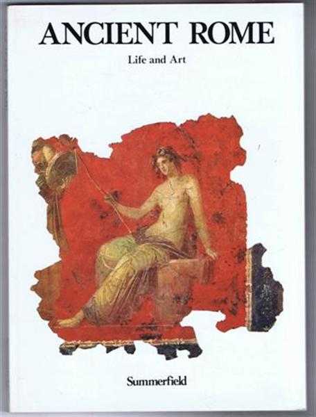Luisa Franchi dell'Orto - Ancient Rome, Life and Art