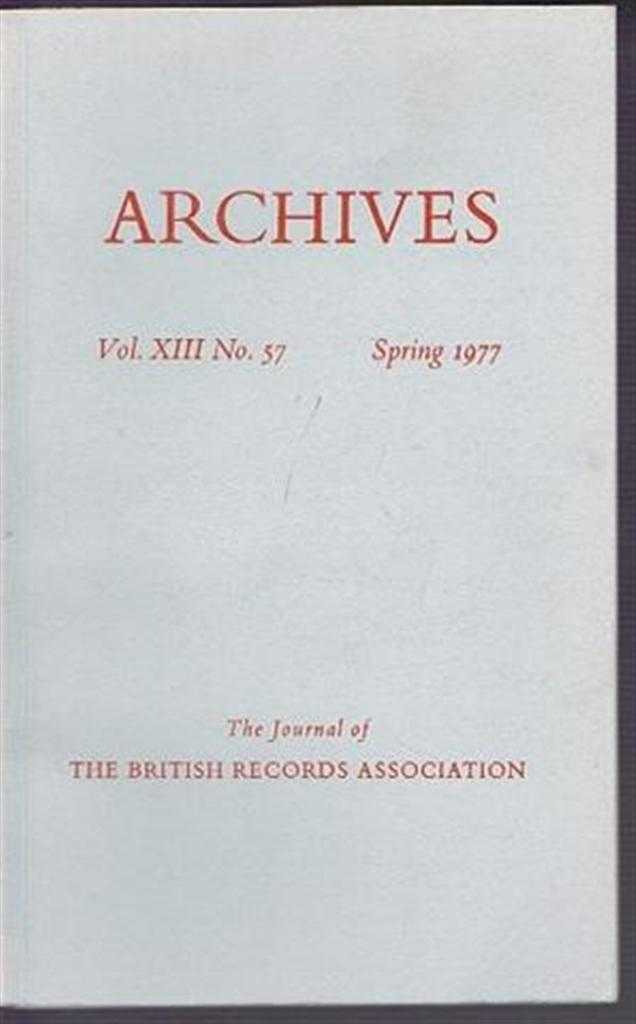 edited by A E B Owen. Contributors:Margaret Pamplin; Clive Coultass; Frederick Hockey; J B Post; J S Morrill - Archives, the Journal of the British Records Association, Vol. XIII No. 57 Spring 1977