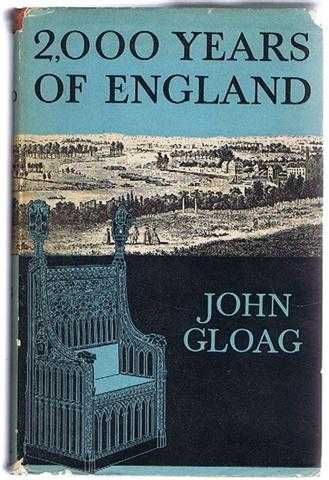 John Gloag - 2000 Years of England