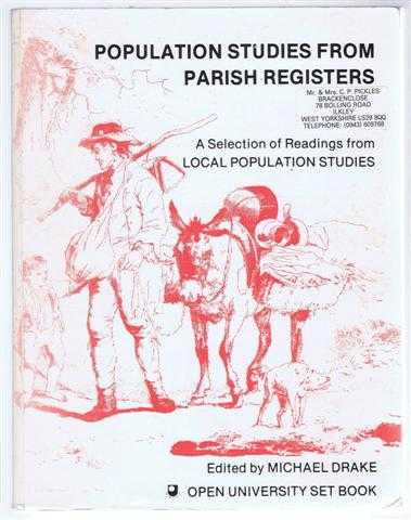 edited by Michael Drake - Population Studies from Parish Registers, A Selection of Readings from Local Population Studies