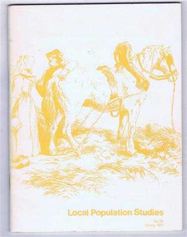 Christopher Charlton; Michael Drake; Terence Gwynne; May Pickles; Roger Schofield; Richard Wall; Brian Benson; Richard Wall; David Dymond; Stephen A Royle; Allison E Barker; David Levine; Trevor J Falla; Leslie Bradley; Roger L Brown; - Local Population Studies No. 26. Spring 1981;