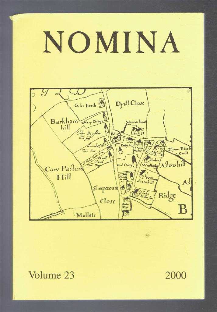 Carole Hough; (Ed.) - Nomina. Vol. 23 - 2000. Journal of the Society for Name Studies in Britain and Ireland