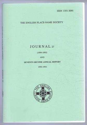 The English Place-Name Society; Coates, Hough, Townend, Hesse, Field - The English Place-Name Society: Journal 27 (1994-1995) & Seventy-Second Annual Report 1994-1995