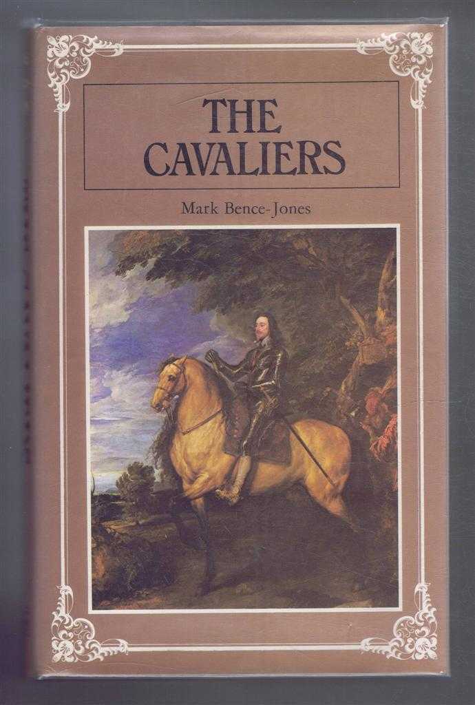 Mark Bence-Jones - The Cavaliers