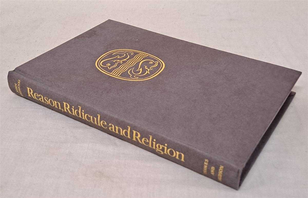 John Redwood - Reason, Ridicule and Religion, The Age of Enlightenment in England 1660 - 1750