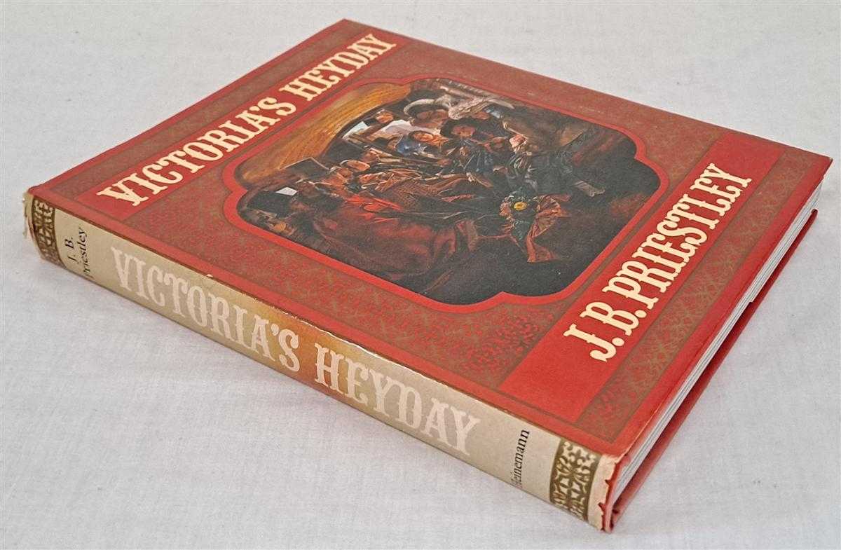 J B Priestley - Victoria's Heyday