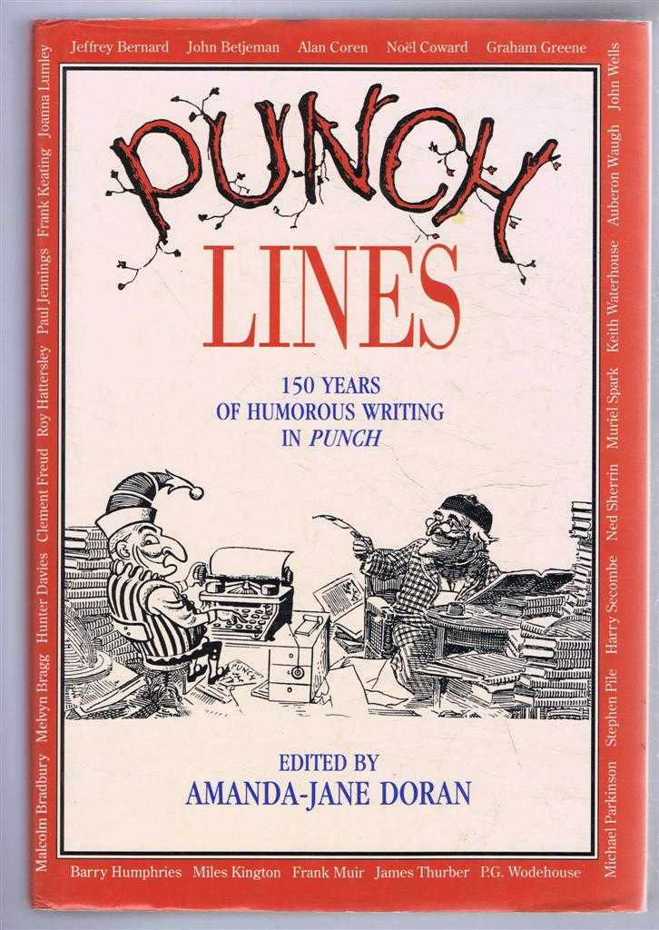 edited by Amanda-Jane Doran - Punch Lines, 150 Years of Humourous Writing in Punch