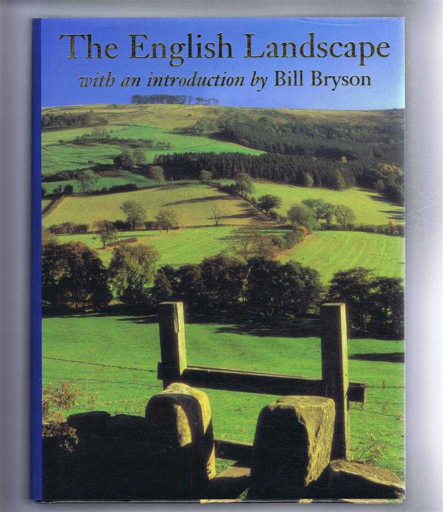 Introduction by Bill Bryson - The English Landscape