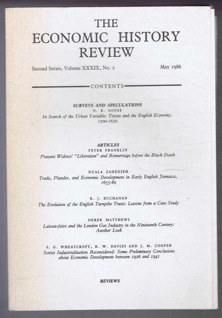 R A Church & E A Wrigley (eds) - The Economic History Review. Second Series, Volume XXXIX (39), No. 2, May 1986