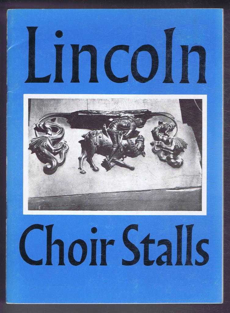M D Anderson - The Choir Stalls of Lincoln Minister