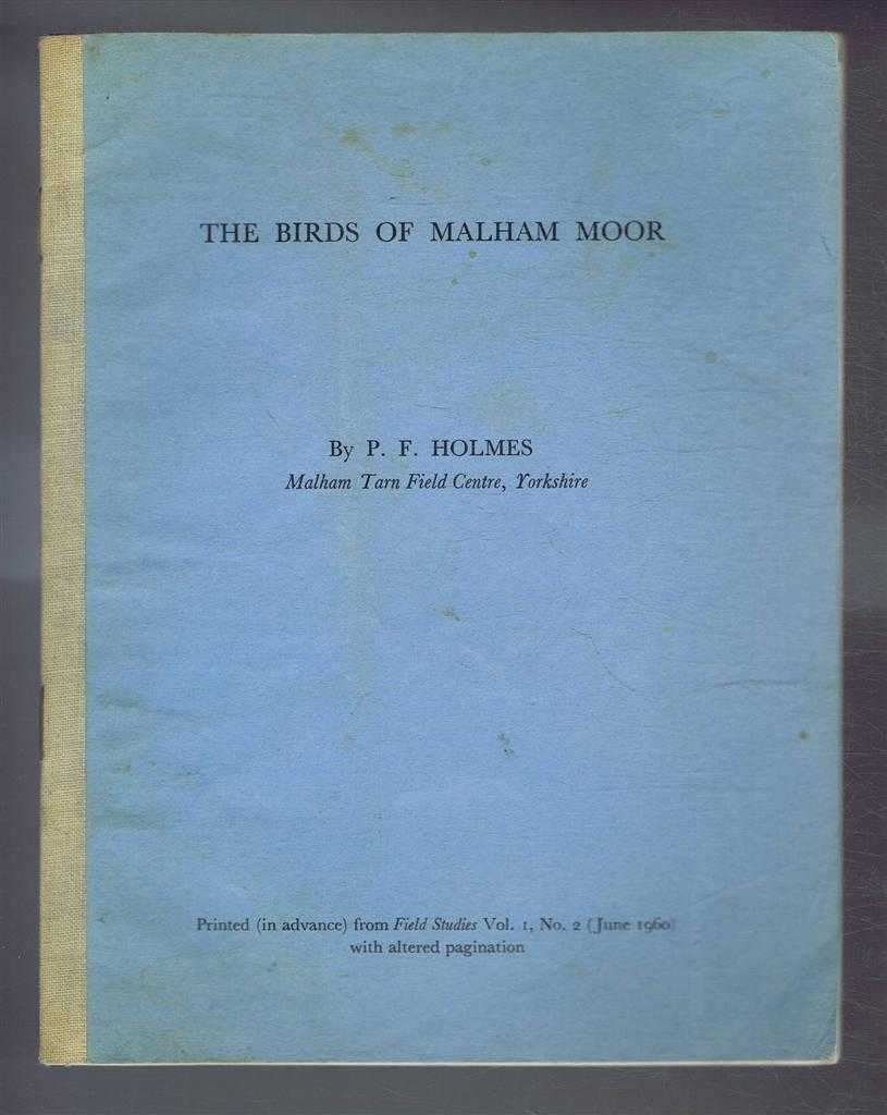 P F Holmes - The Birds of Malham Moor